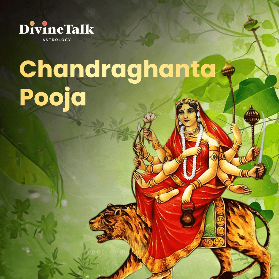 Tritiya (Chandraghanta Pooja)